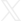 X